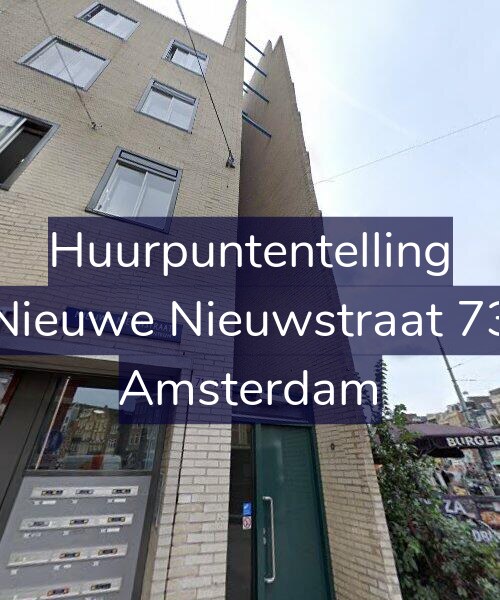 Foto gevel Huurpuntentelling voor Nieuwe Nieuwstraat 73, Amsterdam