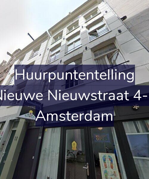 Foto gevel Huurpuntentelling voor Nieuwe Nieuwstraat 4-F, Amsterdam
