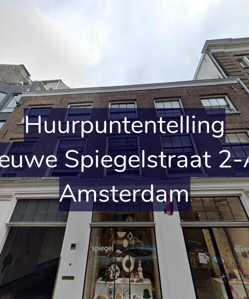 Foto gevel Huurpuntentelling voor Nieuwe Spiegelstraat 2-A2, Amsterdam