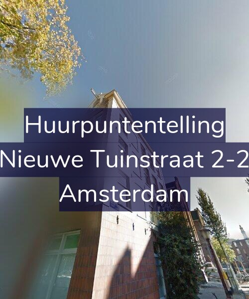 Foto gevel Huurpuntentelling voor Nieuwe Tuinstraat 2-2, Amsterdam