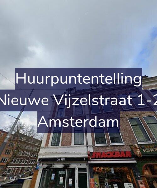 Foto gevel Huurpuntentelling voor Nieuwe Vijzelstraat 1-2, Amsterdam