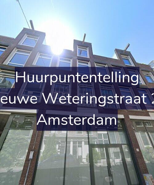 Foto gevel Huurpuntentelling voor Nieuwe Weteringstraat 21, Amsterdam