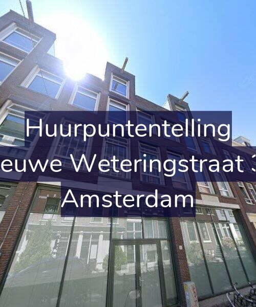 Foto gevel Huurpuntentelling voor Nieuwe Weteringstraat 35, Amsterdam