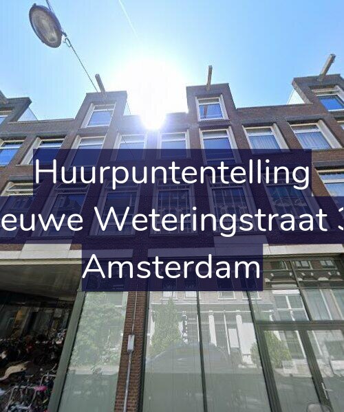 Foto gevel Huurpuntentelling voor Nieuwe Weteringstraat 33, Amsterdam