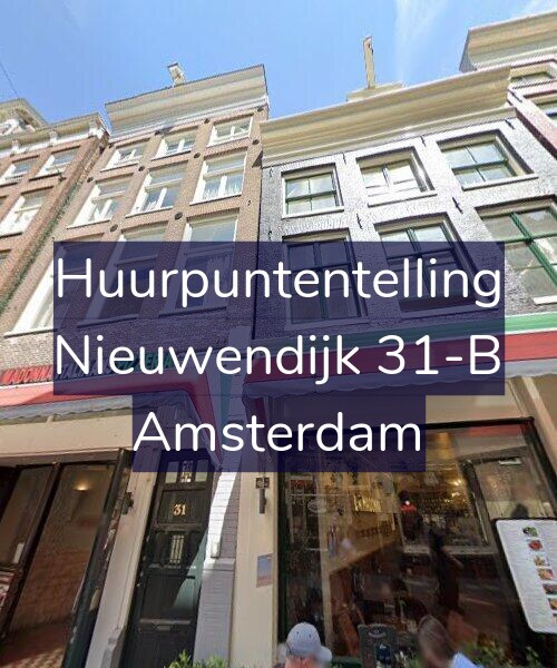 Foto gevel Huurpuntentelling voor Nieuwendijk 31-B, Amsterdam