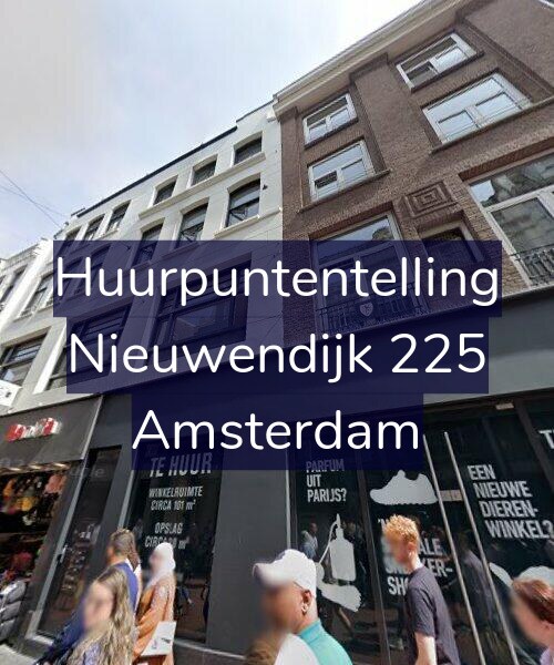 Foto gevel Huurpuntentelling voor Nieuwendijk 225, Amsterdam