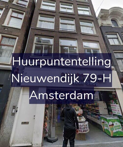 Foto gevel Huurpuntentelling voor Nieuwendijk 79-H, Amsterdam