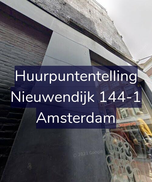 Foto gevel Huurpuntentelling voor Nieuwendijk 144-1, Amsterdam