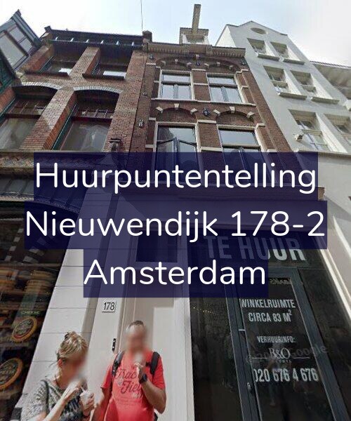Foto gevel Huurpuntentelling voor Nieuwendijk 178-2, Amsterdam