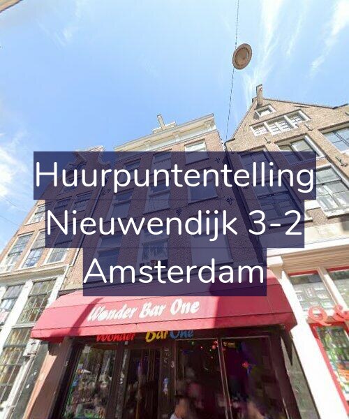 Foto gevel Huurpuntentelling voor Nieuwendijk 3-2, Amsterdam