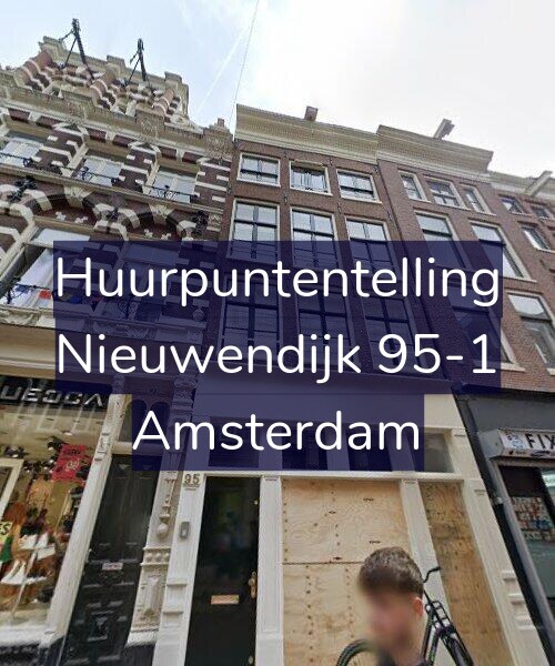 Foto gevel Huurpuntentelling voor Nieuwendijk 95-1, Amsterdam