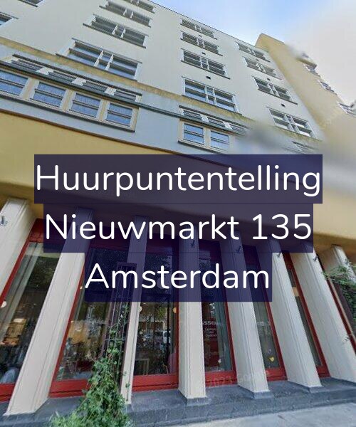 Foto gevel Huurpuntentelling voor Nieuwmarkt 135, Amsterdam