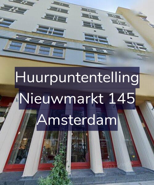 Foto gevel Huurpuntentelling voor Nieuwmarkt 145, Amsterdam