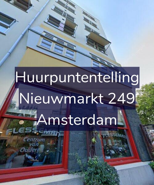 Foto gevel Huurpuntentelling voor Nieuwmarkt 249, Amsterdam