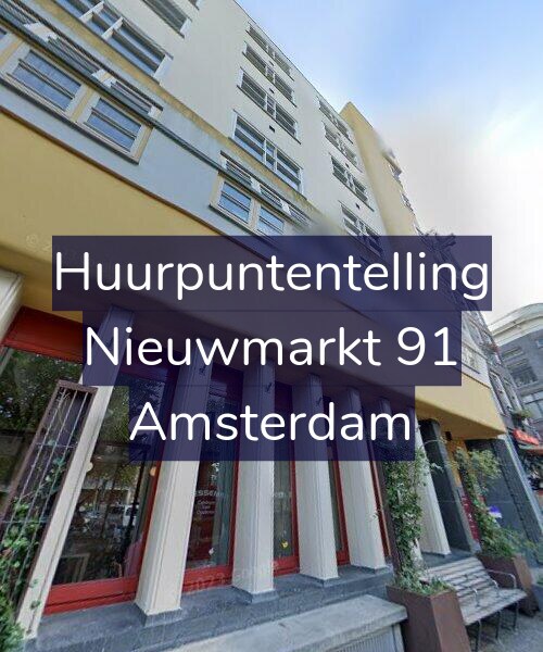 Foto gevel Huurpuntentelling voor Nieuwmarkt 91, Amsterdam