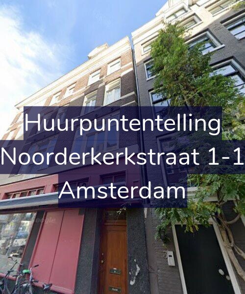 Foto gevel Huurpuntentelling voor Noorderkerkstraat 1-1, Amsterdam
