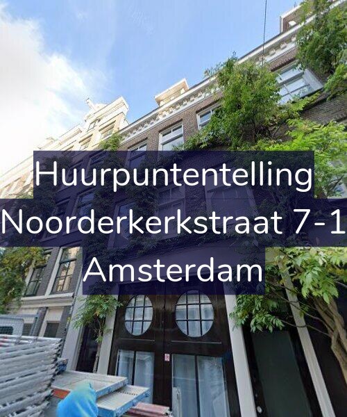 Foto gevel Huurpuntentelling voor Noorderkerkstraat 7-1, Amsterdam