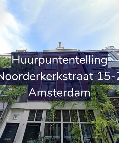 Foto gevel Huurpuntentelling voor Noorderkerkstraat 15-2, Amsterdam