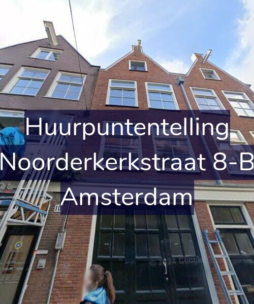 Foto gevel Huurpuntentelling voor Noorderkerkstraat 8-B, Amsterdam