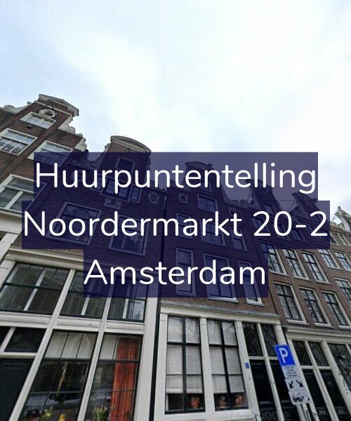 Foto gevel Huurpuntentelling voor Noordermarkt 20-2, Amsterdam