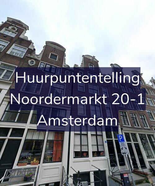 Foto gevel Huurpuntentelling voor Noordermarkt 20-1, Amsterdam