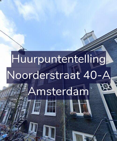 Foto gevel Huurpuntentelling voor Noorderstraat 40-A, Amsterdam