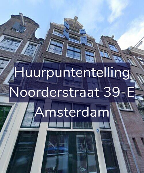 Foto gevel Huurpuntentelling voor Noorderstraat 39-E, Amsterdam