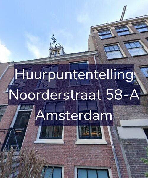 Foto gevel Huurpuntentelling voor Noorderstraat 58-A, Amsterdam