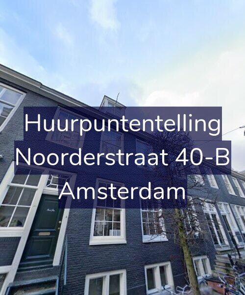 Foto gevel Huurpuntentelling voor Noorderstraat 40-B, Amsterdam