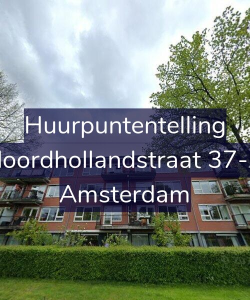 Foto gevel Huurpuntentelling voor Noordhollandstraat 37-A, Amsterdam