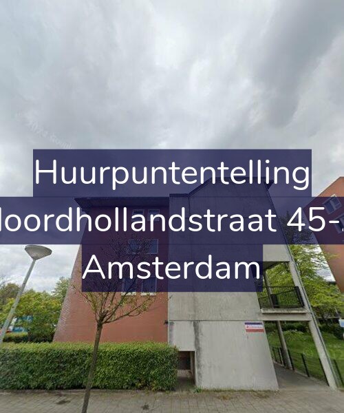Foto gevel Huurpuntentelling voor Noordhollandstraat 45-A, Amsterdam
