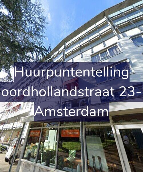 Foto gevel Huurpuntentelling voor Noordhollandstraat 23-D, Amsterdam