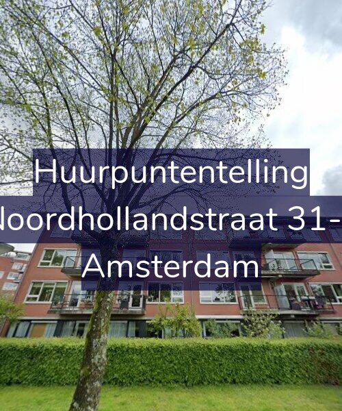 Foto gevel Huurpuntentelling voor Noordhollandstraat 31-F, Amsterdam
