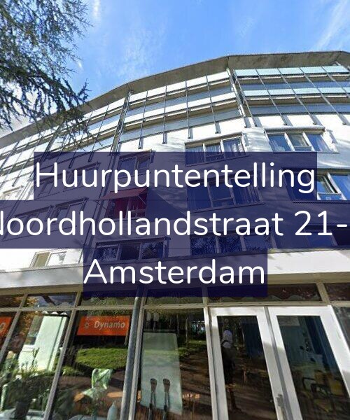 Foto gevel Huurpuntentelling voor Noordhollandstraat 21-E, Amsterdam