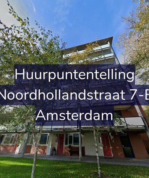 Foto gevel Huurpuntentelling voor Noordhollandstraat 7-E, Amsterdam