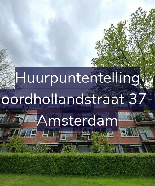 Foto gevel Huurpuntentelling voor Noordhollandstraat 37-D, Amsterdam