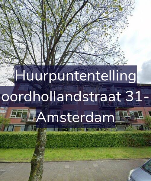 Foto gevel Huurpuntentelling voor Noordhollandstraat 31-H, Amsterdam