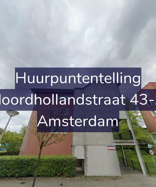 Foto gevel Huurpuntentelling voor Noordhollandstraat 43-A, Amsterdam