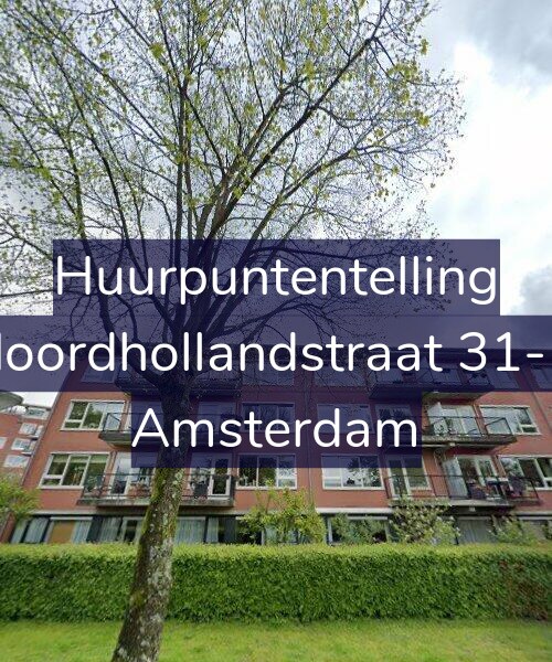 Foto gevel Huurpuntentelling voor Noordhollandstraat 31-D, Amsterdam
