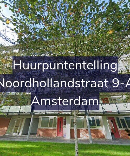 Foto gevel Huurpuntentelling voor Noordhollandstraat 9-A, Amsterdam