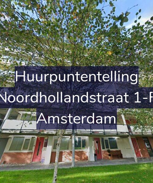 Foto gevel Huurpuntentelling voor Noordhollandstraat 1-F, Amsterdam