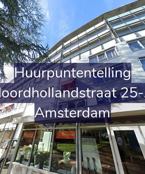 Foto gevel Huurpuntentelling voor Noordhollandstraat 25-A, Amsterdam