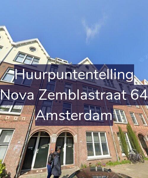 Foto gevel Huurpuntentelling voor Nova Zemblastraat 64, Amsterdam