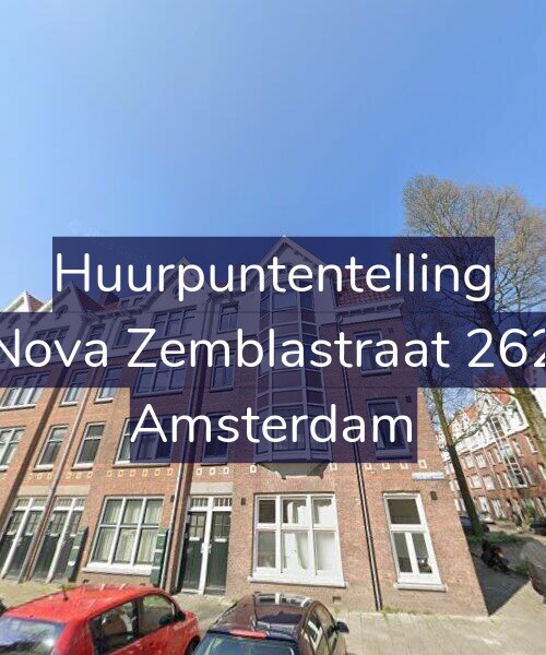 Foto gevel Huurpuntentelling voor Nova Zemblastraat 262, Amsterdam