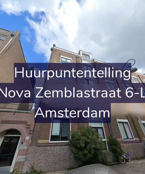 Foto gevel Huurpuntentelling voor Nova Zemblastraat 6-L, Amsterdam