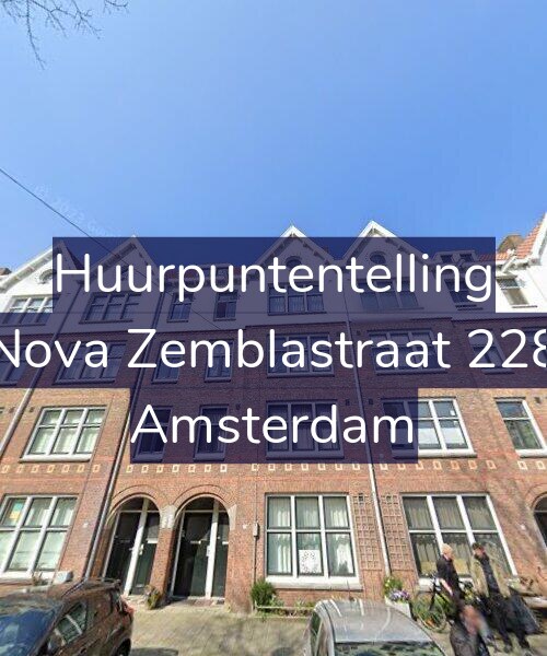 Foto gevel Huurpuntentelling voor Nova Zemblastraat 228, Amsterdam