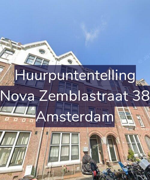 Foto gevel Huurpuntentelling voor Nova Zemblastraat 38, Amsterdam