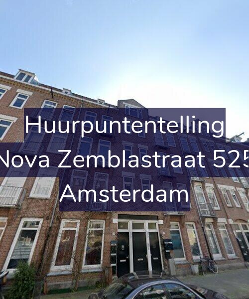 Foto gevel Huurpuntentelling voor Nova Zemblastraat 525, Amsterdam