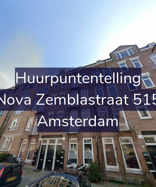 Foto gevel Huurpuntentelling voor Nova Zemblastraat 515, Amsterdam