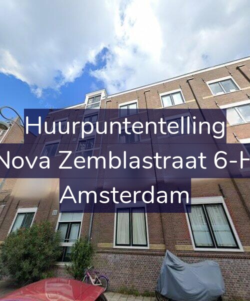 Foto gevel Huurpuntentelling voor Nova Zemblastraat 6-H, Amsterdam